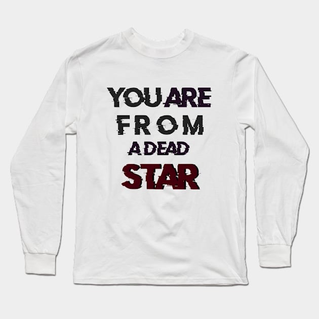 Dead star Long Sleeve T-Shirt by PINE